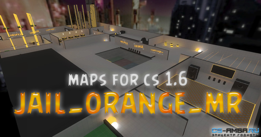 jail_orange_mr - Карта для JB сервера CS 1.6